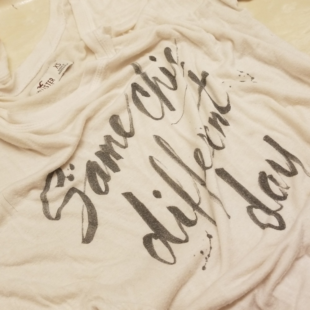 Hollister "Same Chic Different Day" Shirt
